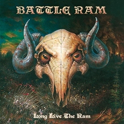 BATTLE RAM (Italy) / Long Live The Ram + 1