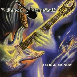 BERNIE MARSDEN(UK) / Look At Me Now + 1