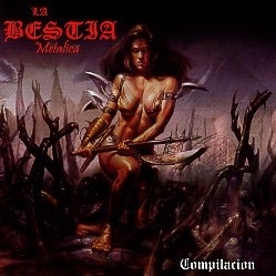 LA BESTIA METALICA (Mexico) / Compilacion