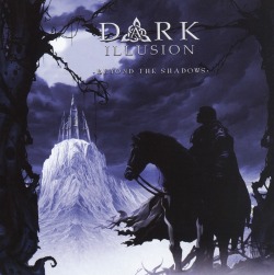 DARK ILLUSION / Beyond The Shadows