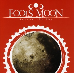FOOL'S MOON/BEYOND THE SKY