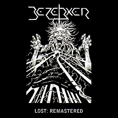 BEZERKER (Australia) / Lost: Remastered