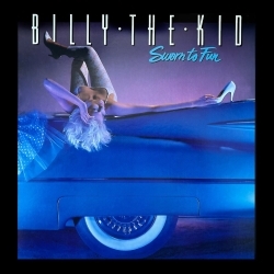 BILLY THE KID (US) / Sworn To Fun