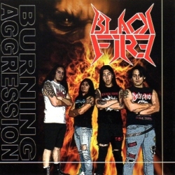 BLACK FIRE (Peru) / Burning Aggression