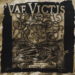 VAE VICTIS (Germany) / Black Fucking Thrash Metal