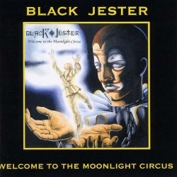 BLACK JESTER (Italy) / Welcome To The Moonlight Circus