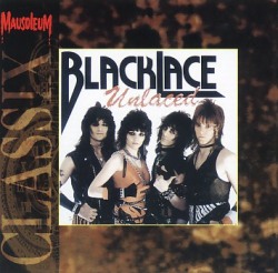 BLACKLACE (US) / Unlaced (Mausoleum Classix)
