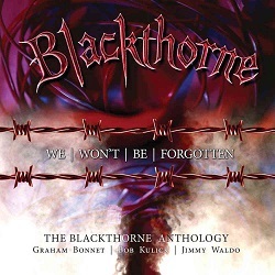 BLACKTHORNE (US) / We Won't Be Forgotten: The Blackthorne Anthology (3CD box set)