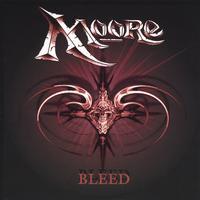 MOORE (US) / Bleed