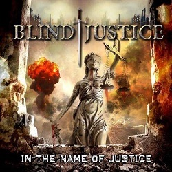 BLIND JUSTICE (Greece) / In The Name Of Justice