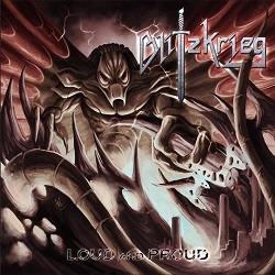 BLITZKRIEG (UK) / Loud And Proud