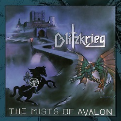 BLITZKRIEG (UK) / The Mists Of Avalon