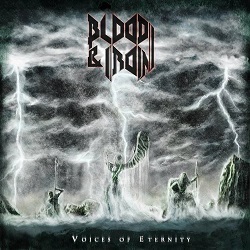 BLOOD & IRON (India) / Voices Of Eternity
