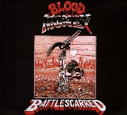BLOOD MONEY (UK) / Battlescarred + 4 (2015 reissue)