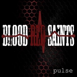 BLOOD RED SAINTS (UK) / Pulse