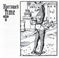 BORROWED TIME (US) / Arcane Metal Arts + 2