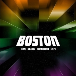 BOSTON (US) / Live Agora Cleveland 1976 (collector's item)
