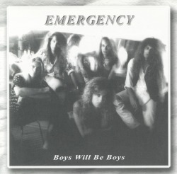 EMERGENCY (Switzerland) / Boys Will Be Boys