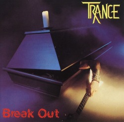 TRANCE (Germany) / Break Out