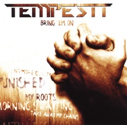 TEMPESTT (Brazil) / Bring 'em On