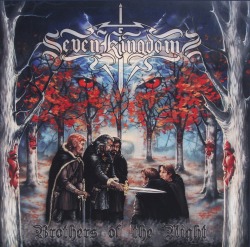 SEVEN KINGDOMS (US) / Brothers Of The Night