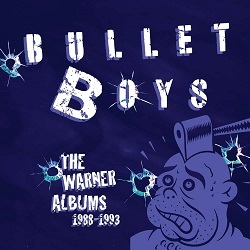 BULLET BOYS (US) / The Warner Albums 1988-1993 (3CD)