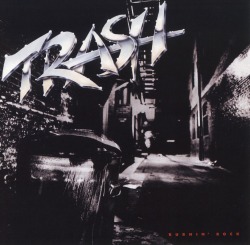 TRASH (Sweden) / Burnin' Rock