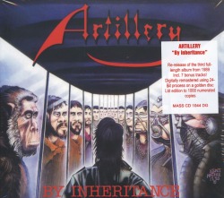 ARTILLERY (Denmark) / By Inheritance + 6