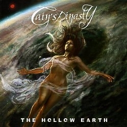 CAIN'S DINASTY (Spain) / The Hollow Earth