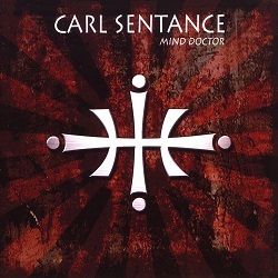 CARL SENTANCE (UK) / Mind Doctor