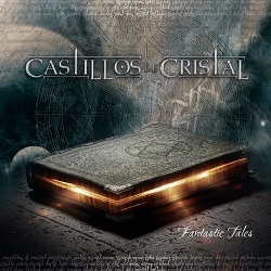 CASTILLOS DE CRISTAL (Mexico) / Fantastic Tales