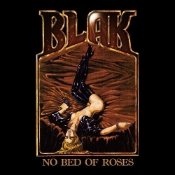 CASTLE BLAK (US) / No Bed Of Roses