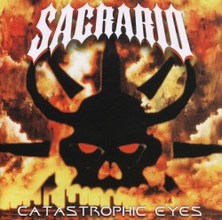 SACRARIO/CATASTROPHIC EYES