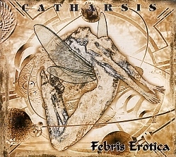 CATHARSIS(Russia) / Febris Erotica (Limited digipak edition)