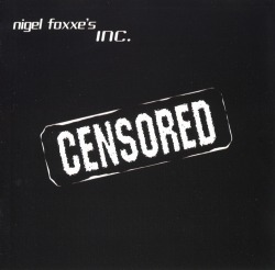NIGEL FOXXE'S INC. (Greece) / Censored