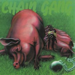 CHAIN GANG (Germany) / Chain Gang (collector's item)