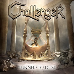 CHALLENGER (Slovenia) / Turned To Dust
