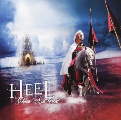 HEEL / Chaos And Greed