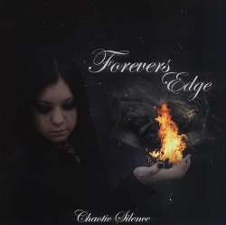 FOREVER'S EDGE(US) / Chaotic Silence
