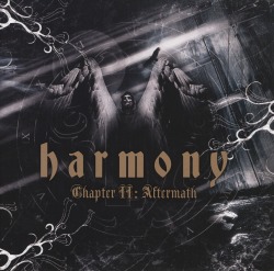 HARMONY (Sweden) / Chapter II: Aftermath