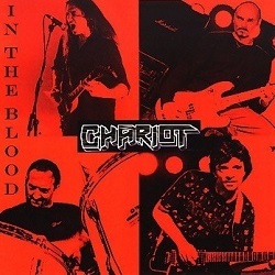 CHARIOT (UK) / In The Blood