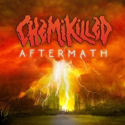 CHEMIKILLED (US) / Aftermath