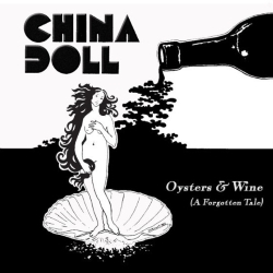 CHINA DOLL (UK) / Oysters & Wine