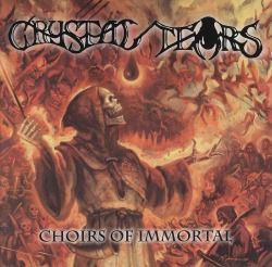 CRYSTAL TEARS (Greece) / Choirs Of Immortal