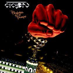 CICLON (Spain) / Perdidos En El Tiempo