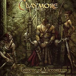 CLAYMORE (Serbia) / Lament Of Victory + 1