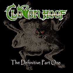 CLOVEN HOOF (UK) / The Definitive Part One (2018 reissue)
