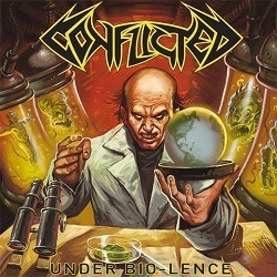 CONFLICTED (Chile) / Under Bio-Lence