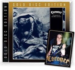 CORONER (Switzerland) / Punishment For Decadence (2022 Gold Disc Edition)