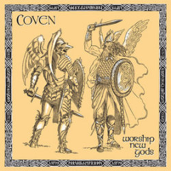 COVEN (US/Michigan) / Worship New Gods
